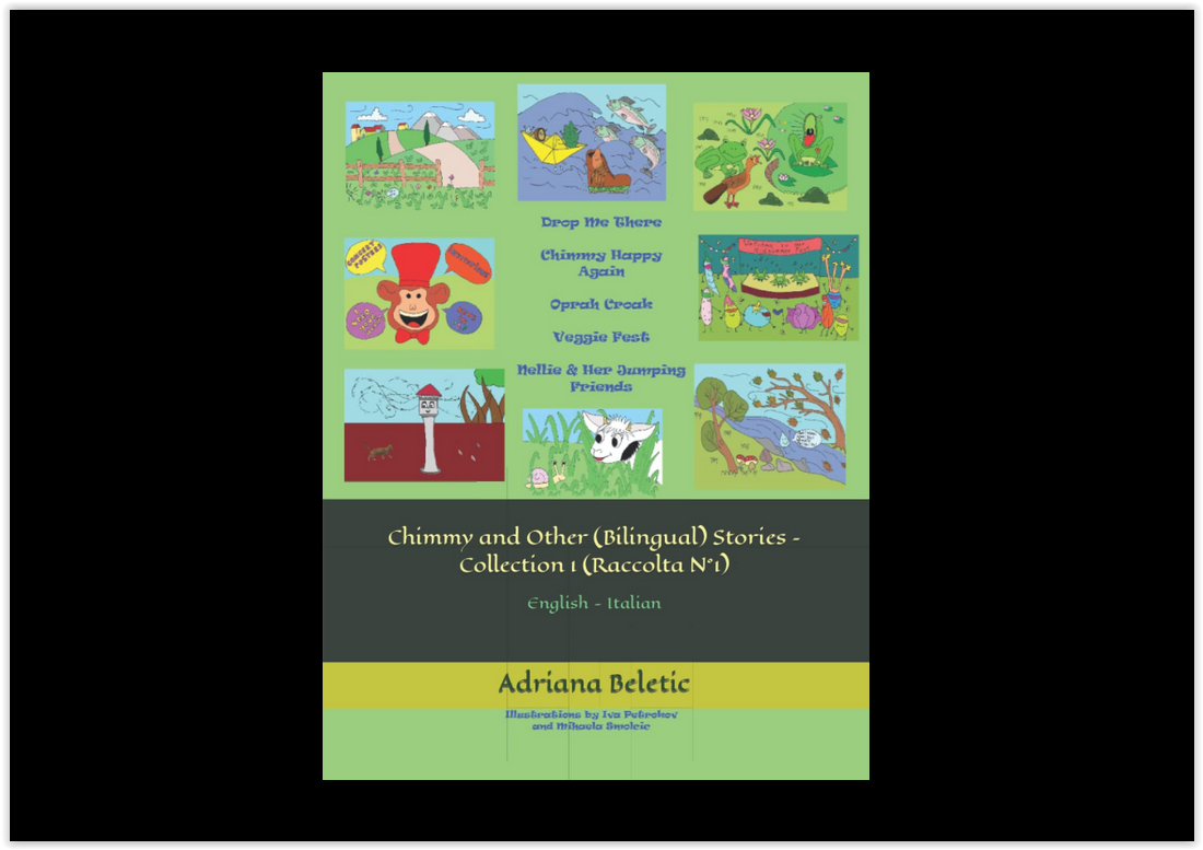 "Chimmy And Other (Bilingual) Stories" Adriane Beletić
