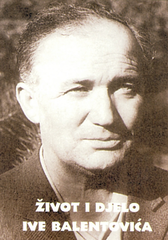 Stogodišnjica rođenja Ive Balentovića