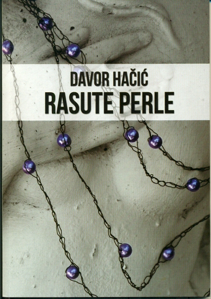 "Rasute perle" Davora Hačića
